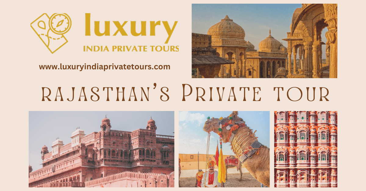 Best Rajasthan's Private Tour
