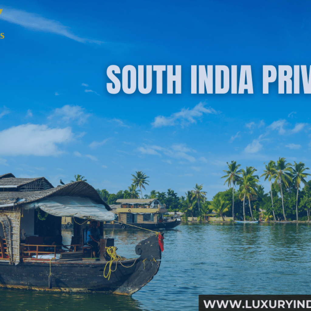 Best South India Private Tours