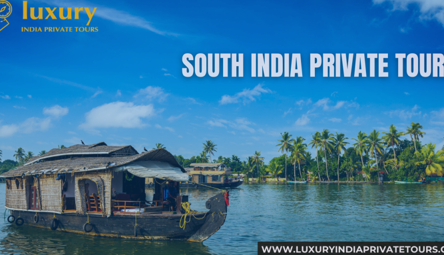 Best South India Private Tours