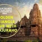Best Golden Triangle Tour With Khajuraho