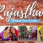 Rajasthan's Offbeat Tour In India