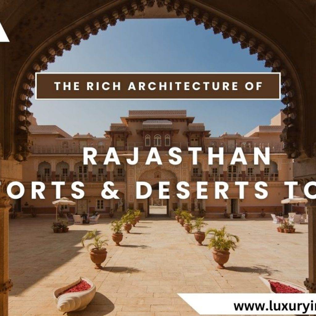 Rajasthan Forts & Deserts Tour