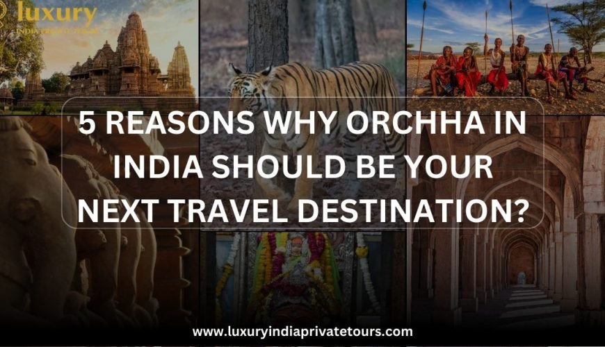 Orchha in India