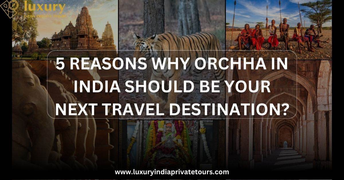 Orchha in India
