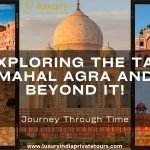 Taj Mahal Agra Tour In India