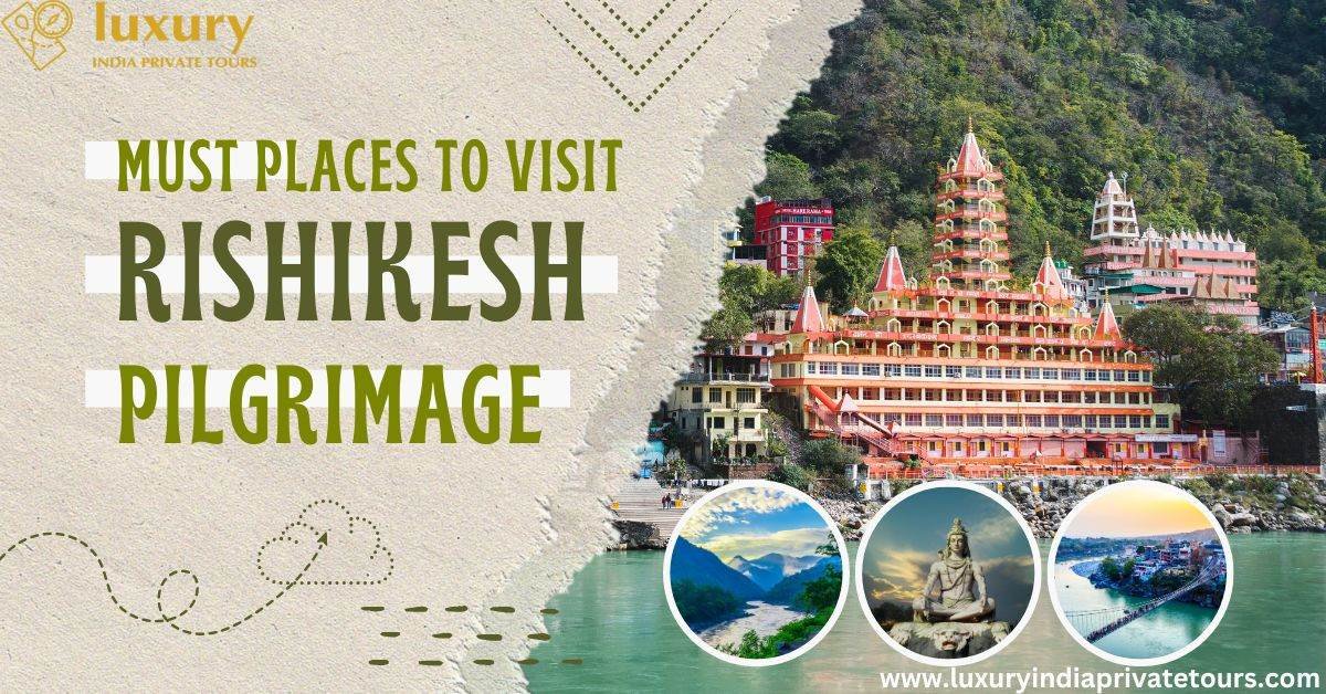 must visit places in Rishikesh from Haridwar
