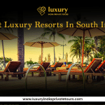 luxury resorts in South India