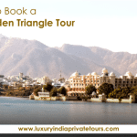 Best Time to Book a Luxury Golden Triangle Tour