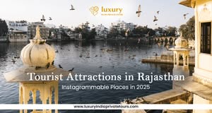 Tourist Attractions in Rajasthan