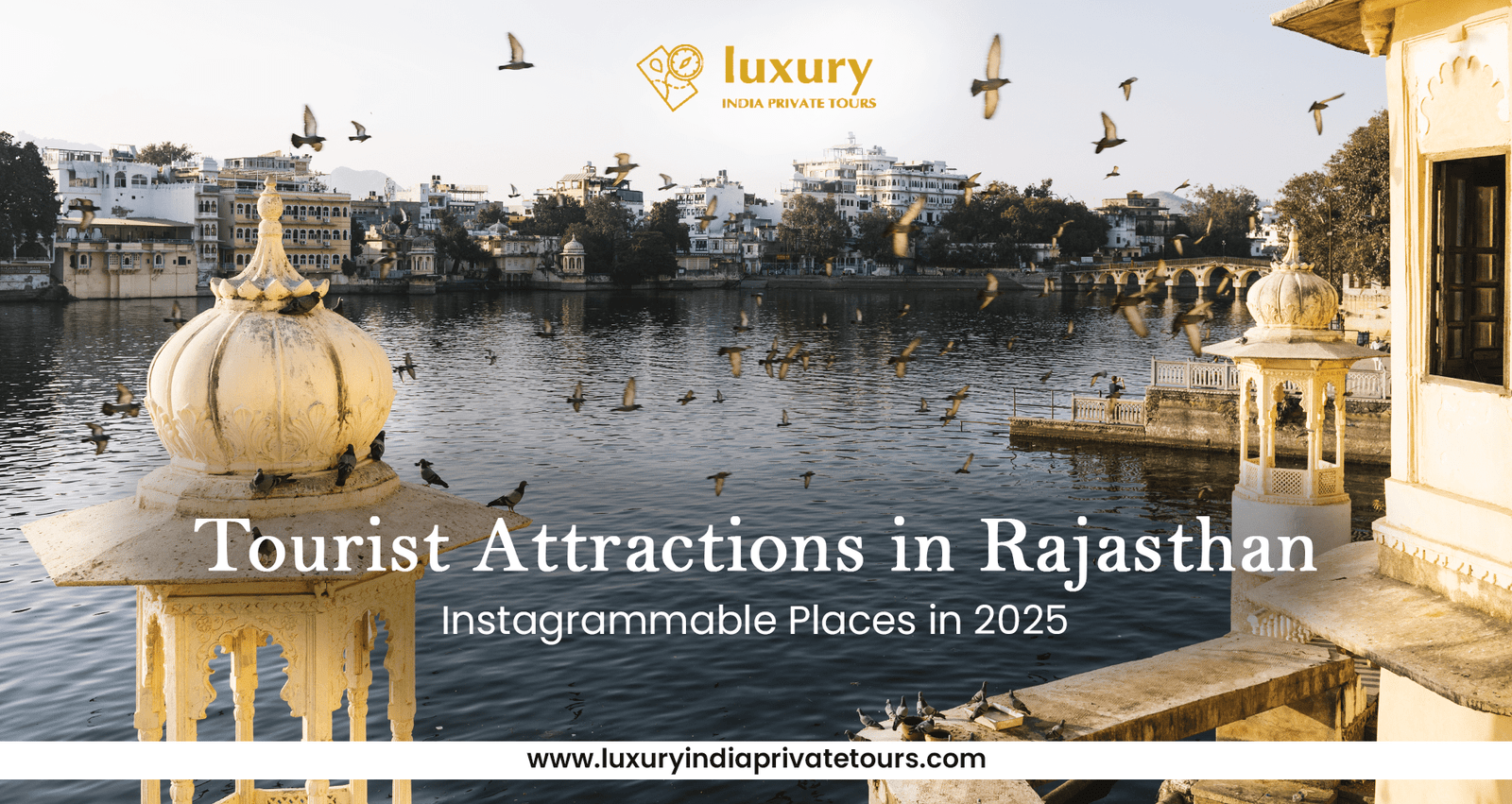 Tourist Attractions in Rajasthan