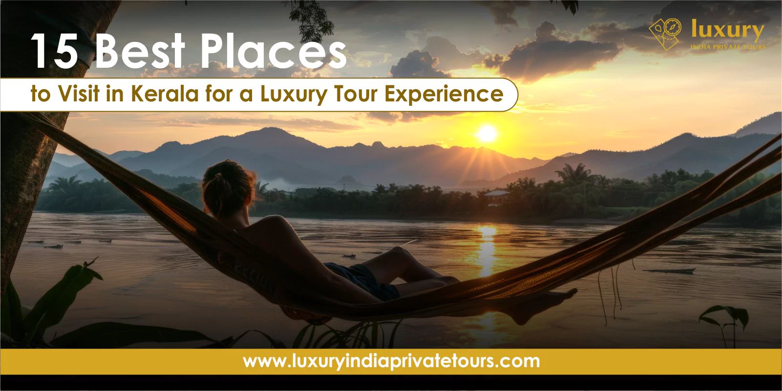 Traveler relaxing in hammock by river during Kerala sunset with scenic mountains